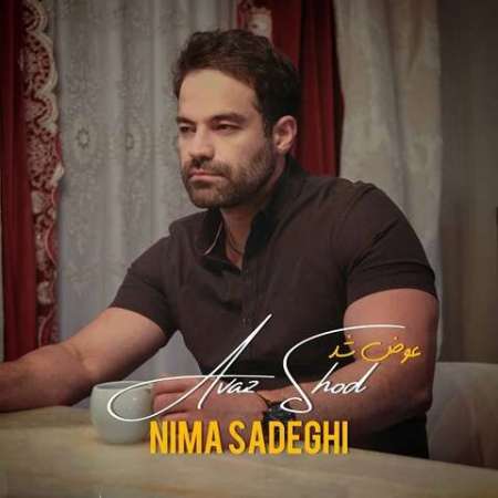 Nima Sadeghi – Avaz Shod